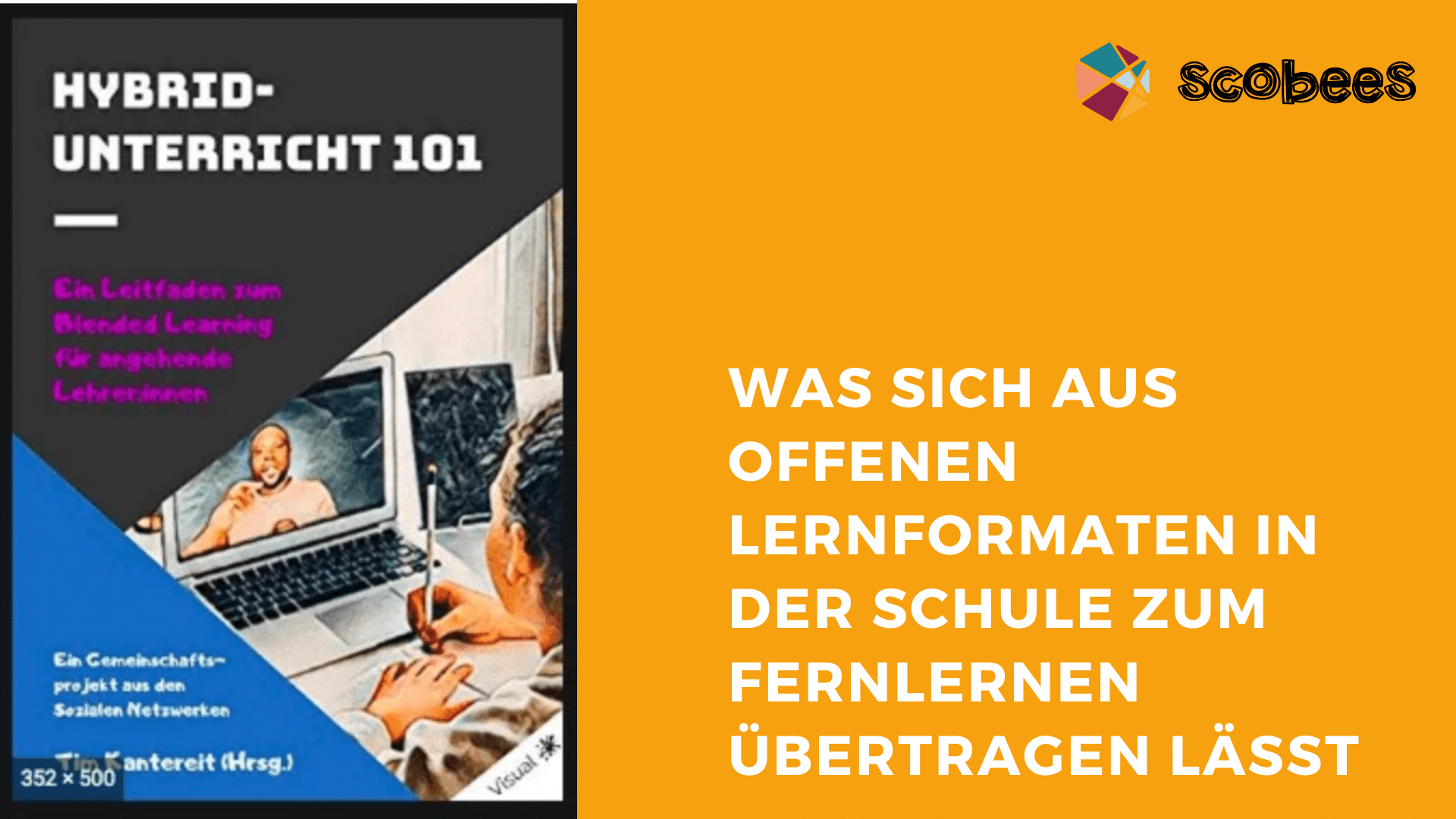 Blogbeitrag Titelbild zum Gastbeitrag im Buch "Hybridlernen 101"