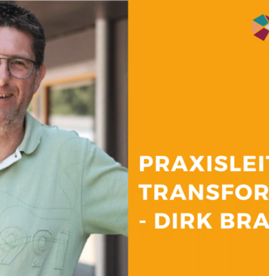 Blogbeitrag zum Praxisleitfaden Transformation von Dirk Braun von der Gesamtschule Höhscheid.